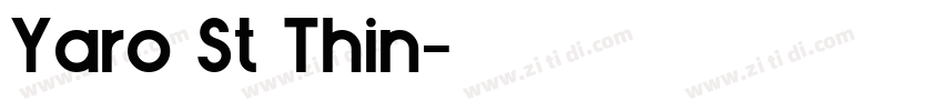 Yaro St Thin字体转换